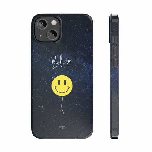 Smiley Face im Weltall Believe Slim Case für iPhone 14 Serie