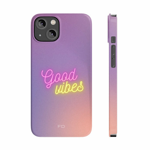 Good Vibes Theme Slim Case für iPhone 14 Serie